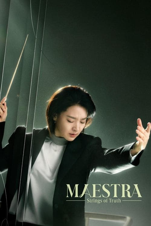Nhạc Trưởng Maestra: Sợi Dây Chân Lý