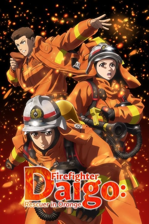 Lính Cứu Hỏa Daigo: Người Cứu Hộ Orange