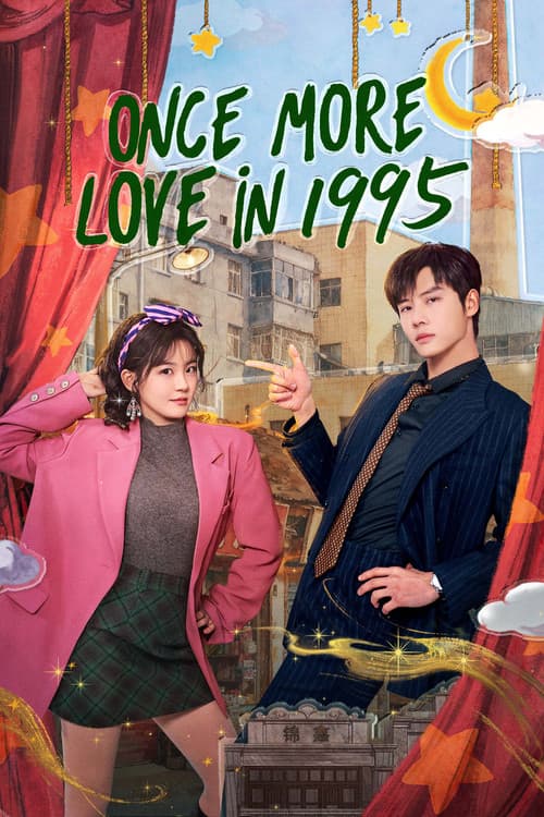 Xuyên Không Về 1995 Để Yêu Anh