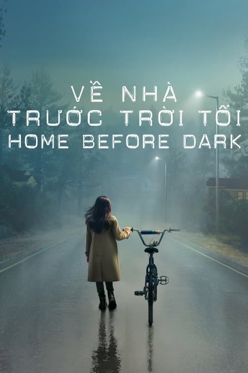 Về Nhà Trước Trời Tối (Phần 2)