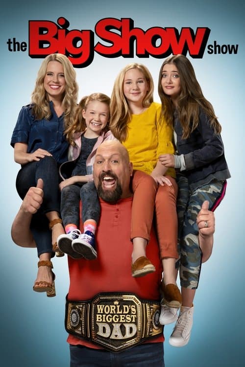 Big Show: Đô vật về vườn (Phần 2)