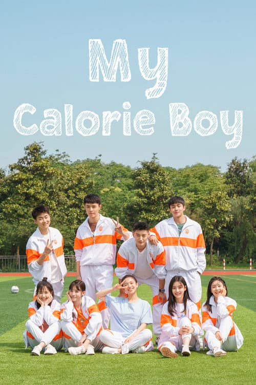 Chàng Trai Calorie Của Tôi