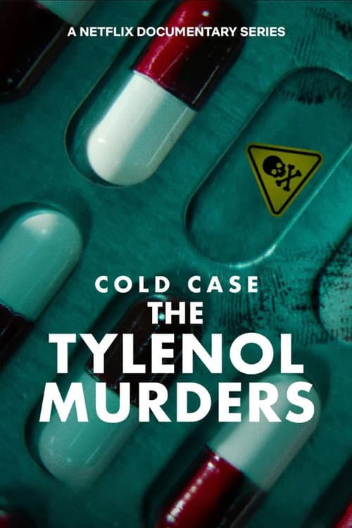 Vụ Án Bỏ Ngỏ: Án Mạng Đầu Độc Tylenol