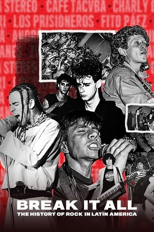 Break it all: Lịch sử nhạc rock Mỹ Latinh