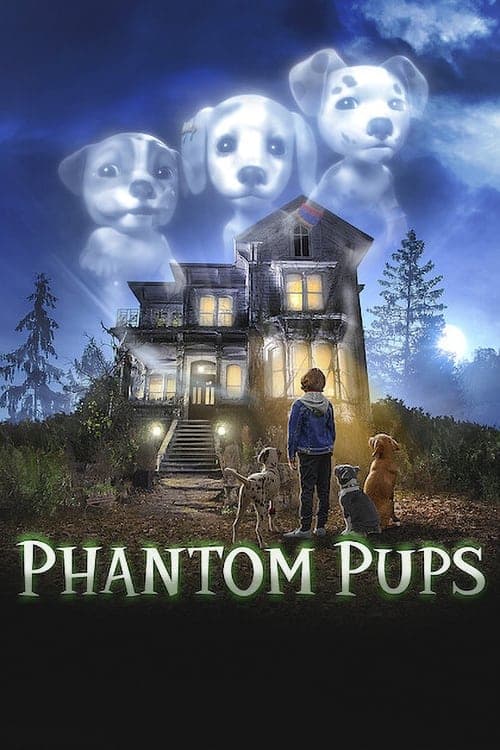 Phantom Pups (Phần 1)