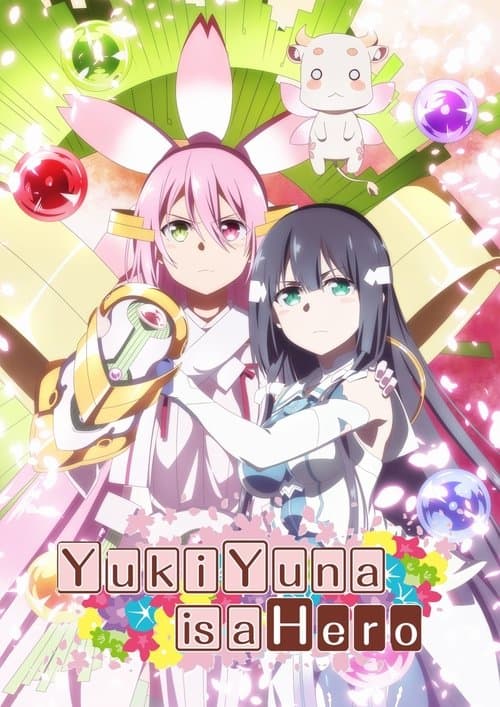 Yuki Yuna là anh hùng