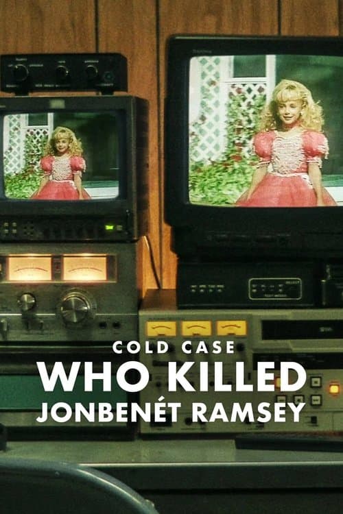 Vụ án bỏ ngỏ: Ai đã giết JonBenét Ramsey