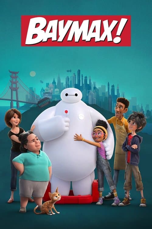 Baymax (Phần 1)