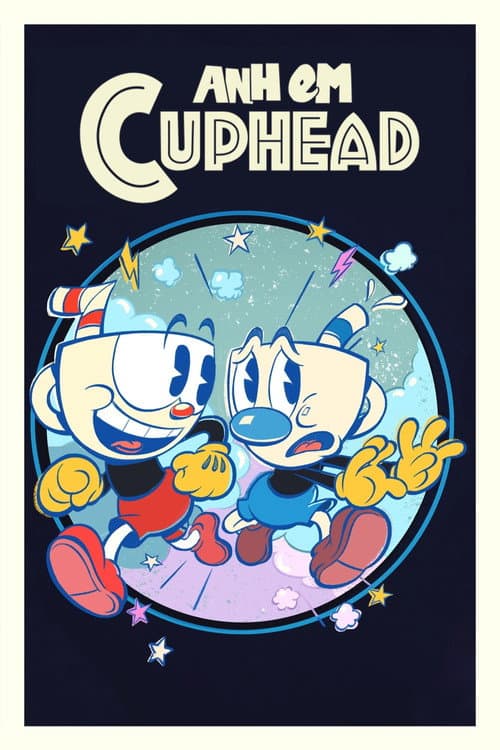 Anh em Cuphead (Phần 2)