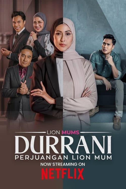 Durrani: Cuộc Đấu Tranh Của Sư Tử Mẹ