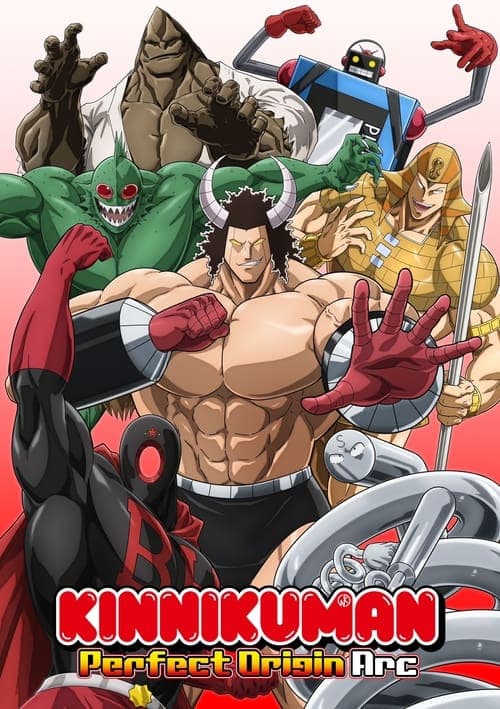 Kinnikuman: Hoàn Mỹ Thủy Tổ