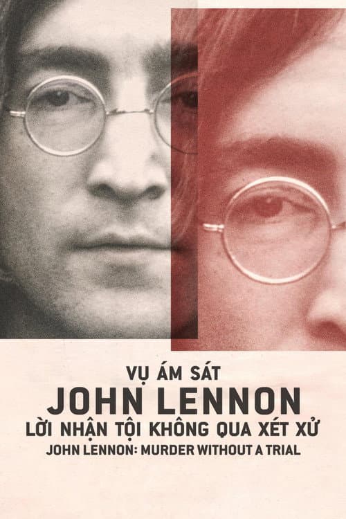 Vụ Ám Sát John Lennon: Lời Nhận Tội Không Qua Xét Xử