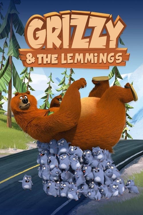 Grizzy và hội lemmut (Phần 1)