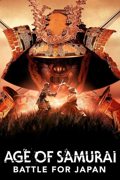 Thời đại samurai: Chiến đấu vì Nhật Bản