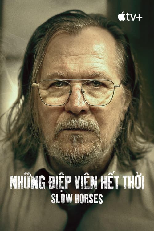 Những Điệp Viên Hết Thời (Phần 1)