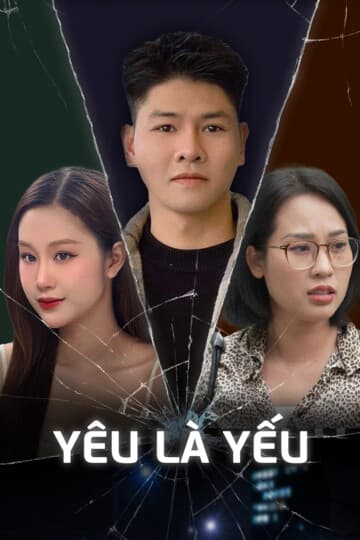 Yêu Là Yếu